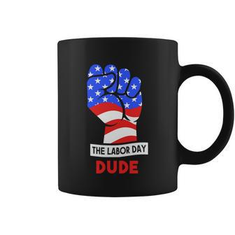 The Labor Day Dude Cool Gift Coffee Mug - Thegiftio UK