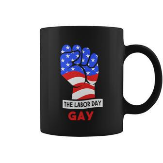 The Labor Day Gay Great Gift Coffee Mug - Thegiftio UK