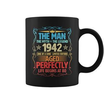 The Man Myth Legend 1942 Aged Perfectly 80Th Birthday Coffee Mug - Monsterry AU