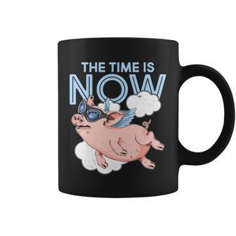 The Time Is Now Flying Pig Tshirt Coffee Mug - Monsterry AU