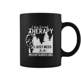 Therapy Mountain Biking Tshirt Coffee Mug - Monsterry CA
