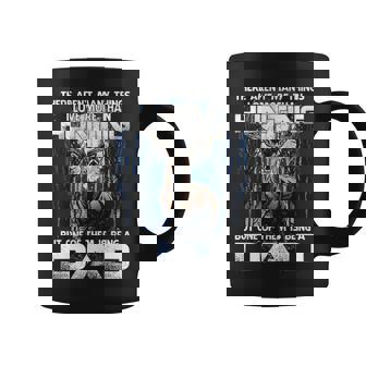 There Arent Than Hunting Dad Back Design Coffee Mug - Thegiftio UK