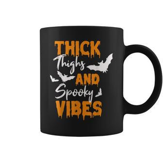 Thick Thighs And Spooky Vibes Spooky Vibes Halloween Coffee Mug - Seseable