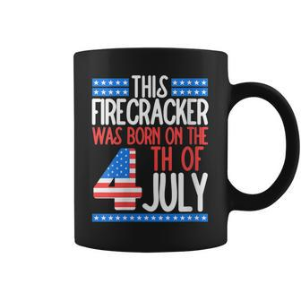 This Firecracker Was Born On 4Th Of July Birthday Patriotic Coffee Mug - Seseable