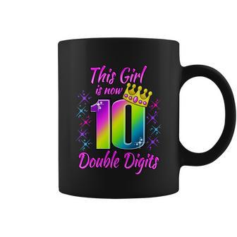 This Girl Is Now 10 Double Digits Rainbow 10 Years Old Crown Great Gift Coffee Mug - Thegiftio UK