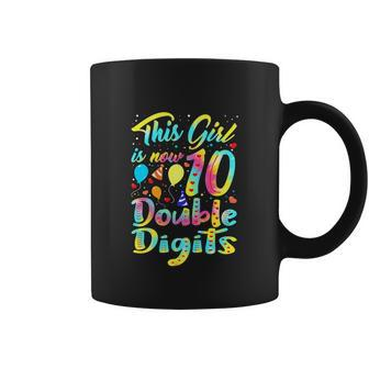 This Girl Is Now 10 Years Old Tie Dye Funny 10Th Birthday Coffee Mug - Thegiftio UK