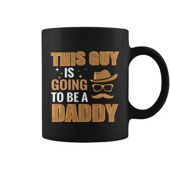 This Guy Is Going To Be Daddy Promoted To Daddy Fathers Day Gift Coffee Mug - Monsterry