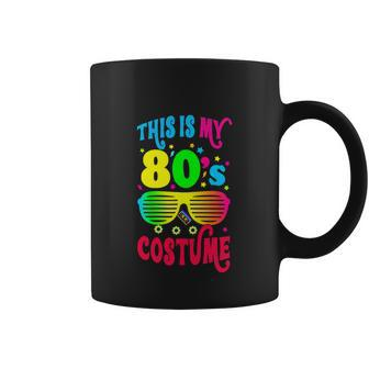 This Is My 80S Costume For Women Party Funny Coffee Mug - Monsterry