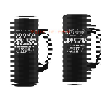 This Is My Grilling Great Gift Funny Fathers Day Bbq Grill Dad Funny Gift Coffee Mug - Thegiftio UK
