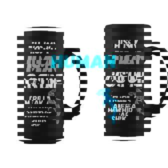 This Is My Human Costume Im Really A Hammerhead Shark Coffee Mug - Thegiftio