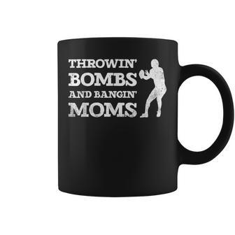 Throwing Bombs And Banging Moms Throwin Bombs Bangin Moms V2 Coffee Mug - Thegiftio UK