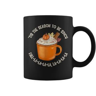 Tis The Season Pumpkin Spice Latte Fall Psl  Coffee Mug