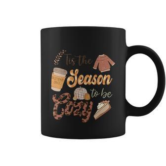 Tis The Season To Be Cozy Thanksgiving Quote Coffee Mug - Monsterry CA