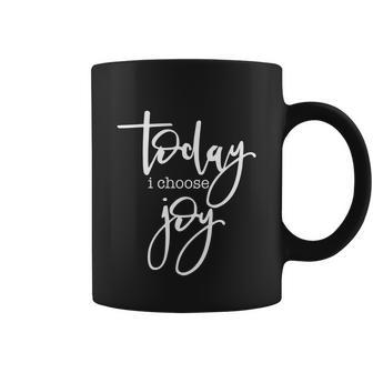 Today I Choose Joy Gift Uplifting Positive Slogan Gift Coffee Mug - Monsterry