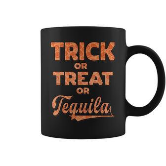 Trick Or Treat Or Tequila Horror Halloween Costume Coffee Mug - Seseable