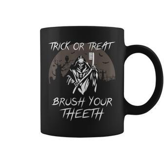 Trick Or Treat Scary Brush Your Th Halloween Dentist Coffee Mug - Seseable