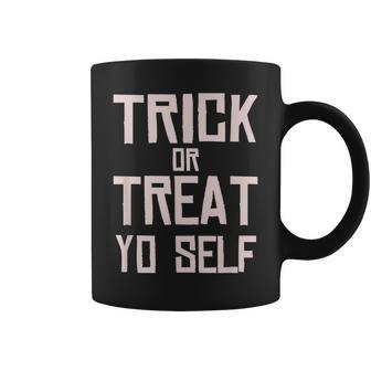 Trick Or Treat Yo Self - Funny Halloween 2020 Coffee Mug - Seseable