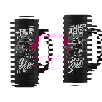 Trucker Trucker Babe Female Truck Driver Woman Trucker Coffee Mug - Seseable