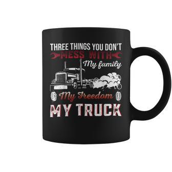 Trucker Trucker Dad Truck Driver Father Dont Mess With My Family Coffee Mug - Seseable