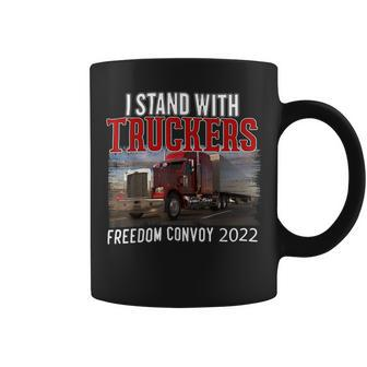 Trucker Trucker Support I Stand With Truckers Freedom Convoy _ Coffee Mug - Seseable