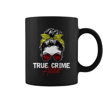 True Crime Addict Coffee Mug - Monsterry DE