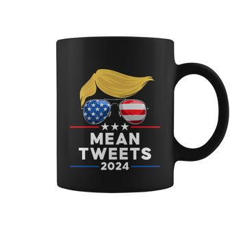 Trump 2024 Mean Tweets Usa Flag Sunglasses Funny Political Gift Coffee Mug - Monsterry AU