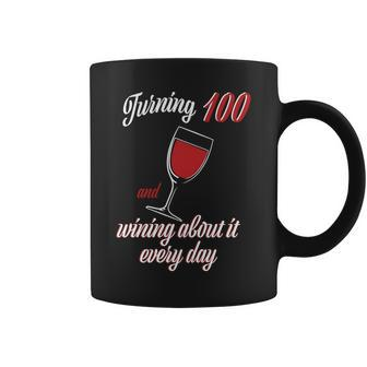 Turning 100 And Wining About It Everyday Graphic Design Printed Casual Daily Basic Coffee Mug - Thegiftio UK