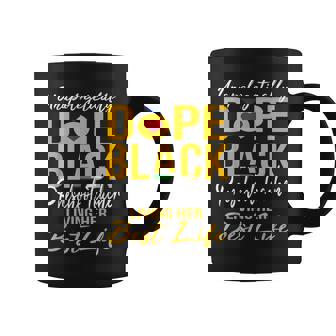 Unapologetically Dope Black Preschool Teacher Afro Pride Bhm Coffee Mug - Thegiftio