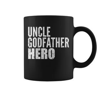 Uncle Godfather Hero Tshirt Coffee Mug - Monsterry AU