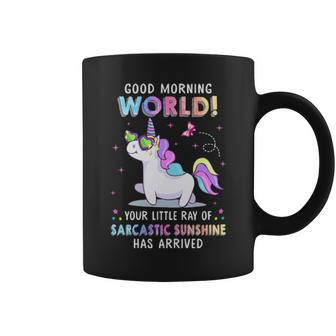 Unicorn Good Morning World Your Little Ray Of Sarcastic Sunshine Has Arrived Coffee Mug - Thegiftio UK