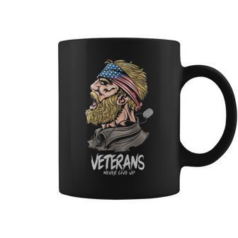 Veterans Never Give Up Coffee Mug - Monsterry