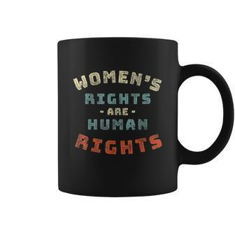 Vintage Womens Rights Are Human Rights Feminist Coffee Mug - Monsterry CA