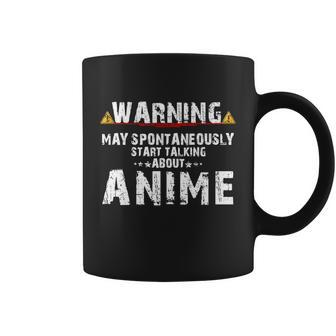 Warning May Spontaneously Start Talking About Anime V2 Coffee Mug - Monsterry