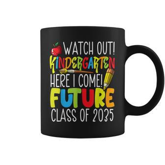 Watch Out Kindergarten Here I Come Future Class Of 2035 V2 Coffee Mug - Seseable