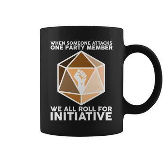We All Roll For Initiative Dnd Dice Blm Coffee Mug - Monsterry