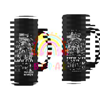 We Are On A Break Rainbow Para Off Duty Summer Graphic Design Printed Casual Daily Basic Coffee Mug - Thegiftio UK