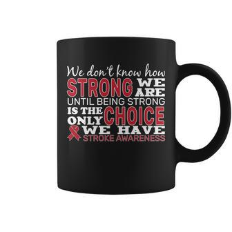 We Are Strong Stroke Awareness Graphic Design Printed Casual Daily Basic Coffee Mug - Thegiftio UK
