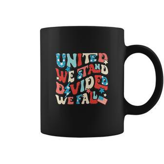 We Stand Divided We Fall 4Th Of July American Flag Coffee Mug - Monsterry DE