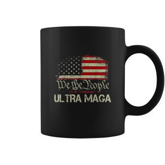 We The People America Ultra Maga Tshirt Coffee Mug - Monsterry