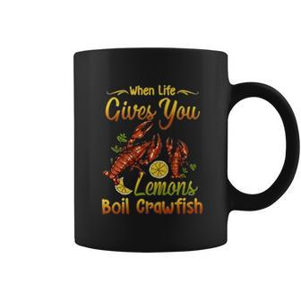 When Life Give You Lemons Boil Crawfish Coffee Mug - Thegiftio UK