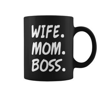 Wife Mom Boss Mommy Is The Boss Coffee Mug - Monsterry