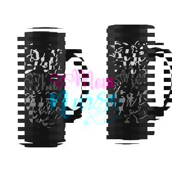 Wife Mom Nurse Funny Mothers Day Nursing Cute Mom Mama Coffee Mug - Thegiftio