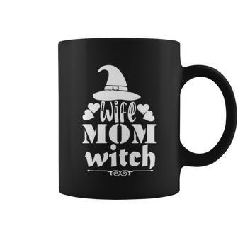 Wife Mom Witch Halloween Quote Coffee Mug - Monsterry CA