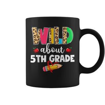 Wild About 5Th Grade Teacher Students Leopard Back To School Coffee Mug - Thegiftio UK