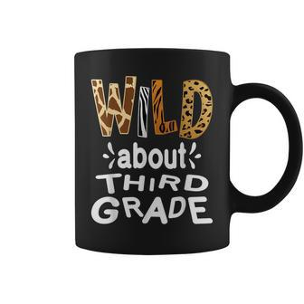 Wild About Third Grade Teacher Student First Day Of School Coffee Mug - Thegiftio UK