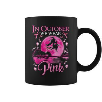 Witch Halloween In October We Wear Pink Ribbon Breast Cancer Coffee Mug - Thegiftio UK