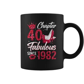 Womens Chapter 40 Fabulous Since 1982 40Th Birthday Queen Coffee Mug - Thegiftio UK