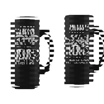 Womens Funny Warning Soccer Mom Will Yell Loudly Coffee Mug - Thegiftio