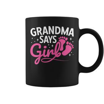 Womens Grandma Says Girl Baby Reveal Pregnancy Gender Reveal Coffee Mug - Thegiftio UK