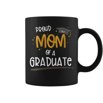 Womens Proud Mom Of A Class Of 2021 Graduate Graduation Gift Coffee Mug - Thegiftio UK